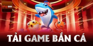 Tải Game Bắn Cá - Nhanh Chóng, Tiện Lợi Trong Vòng 2 Phút